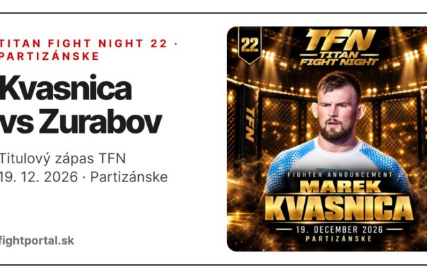 TITAN FIGHT NIGHT 22: Kvasnica vs. Zurabov, Partizánske 19. 12. 2026